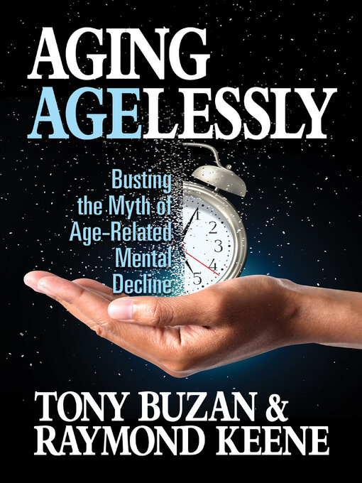 Title details for Aging Agelessly by Tony Buzan - Wait list
